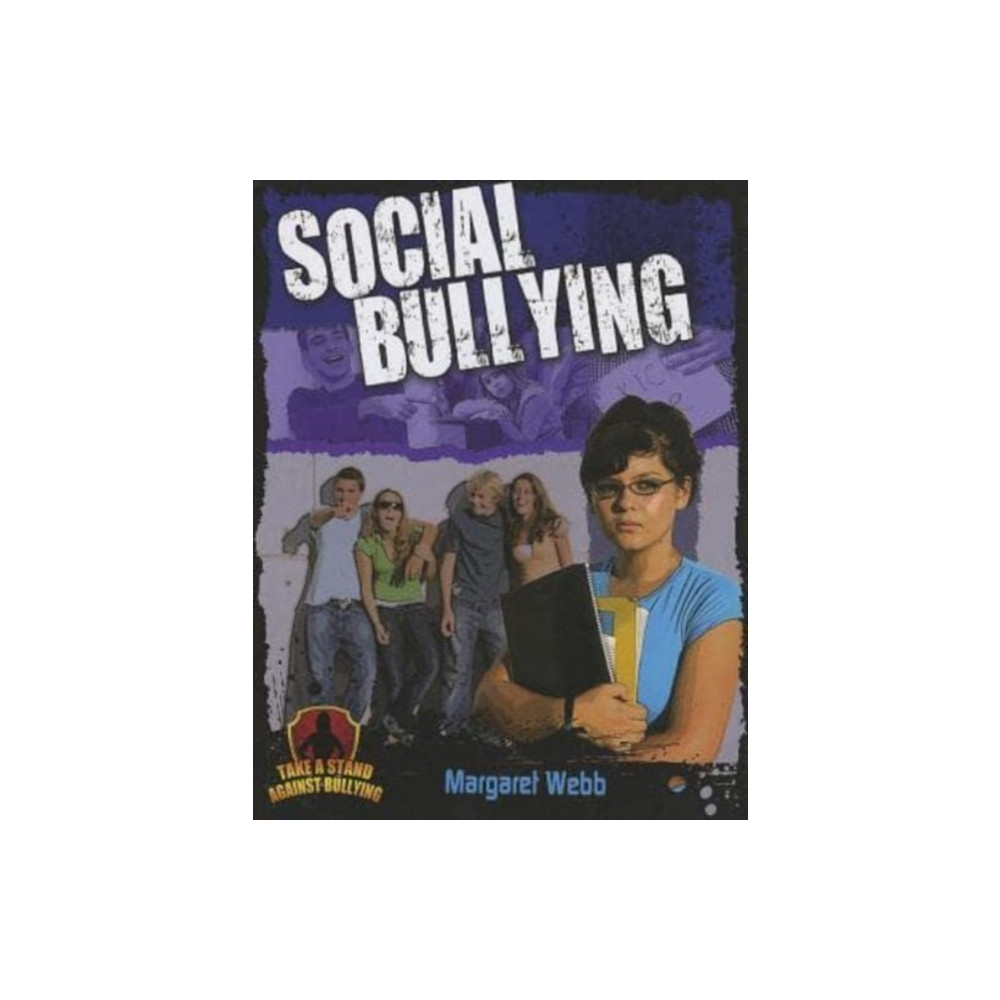 Social Bullying (häftad, english) Crabtree Publishing Co,US