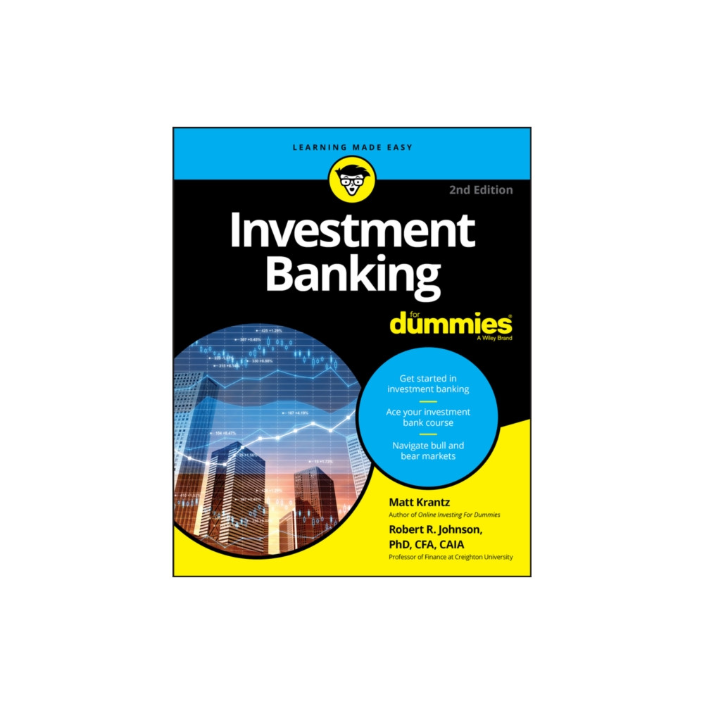 Investment Banking For Dummies (häftad, english) John Wiley & Sons Inc