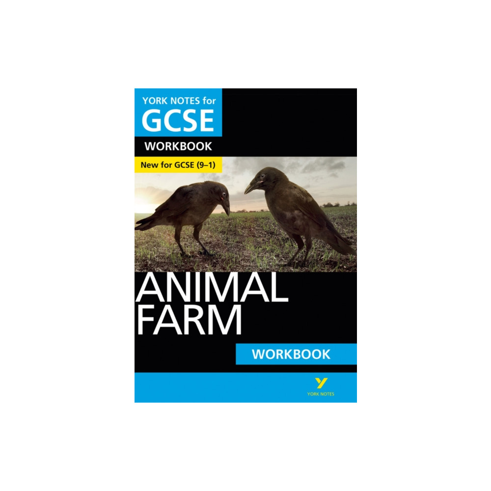 Animal Farm York Notes GCSE English Literature Workbook - for 2026, 2027 exams (häftad, eng)