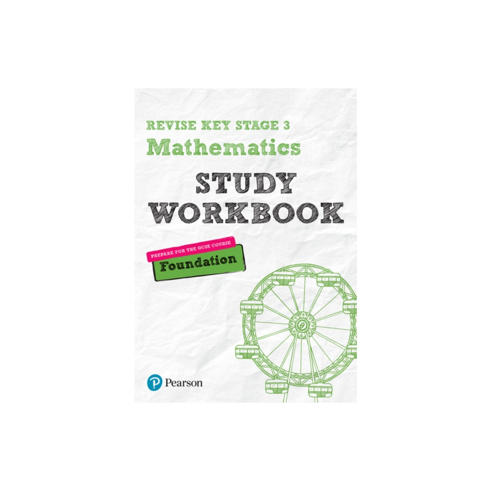 Pearson REVISE Key Stage 3 Maths Foundation Study Workbook for preparing for GCSEs in 2023 and 2024 (häftad, english) Pearson Education Limited