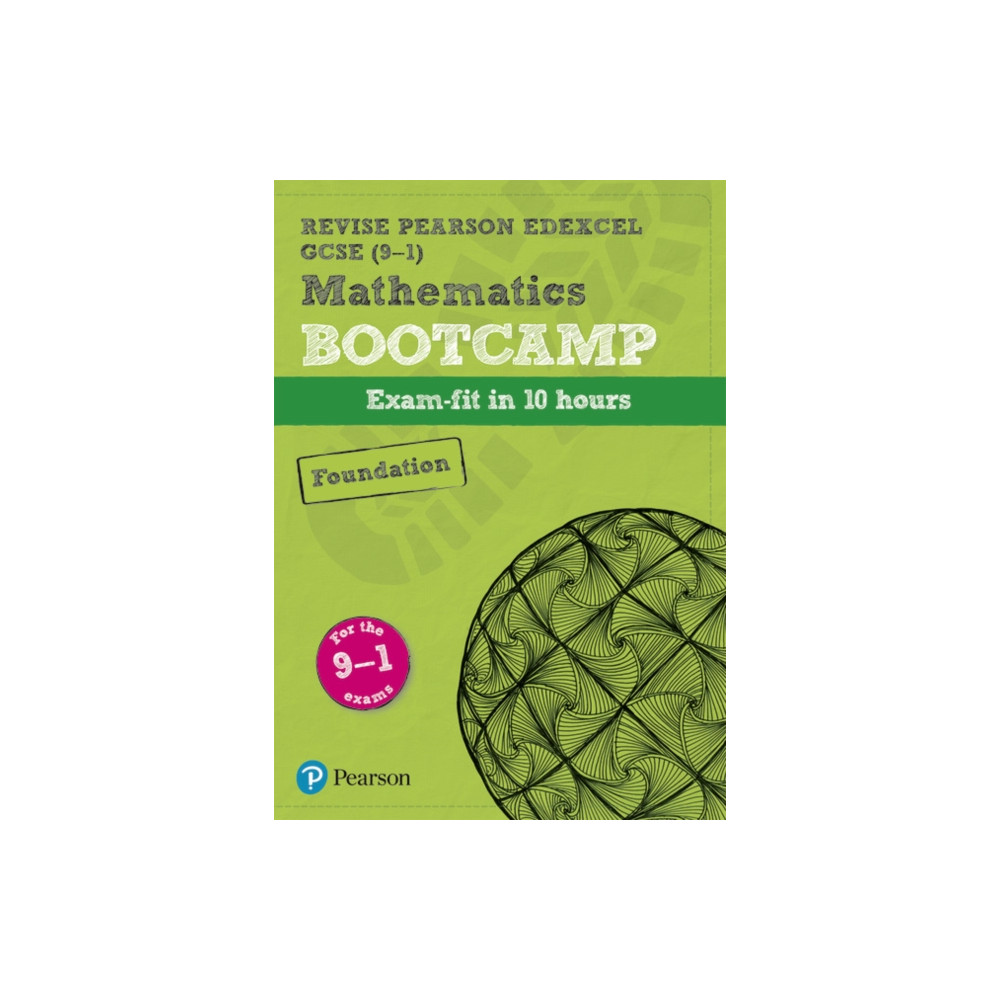 Pearson REVISE Edexcel GCSE Maths (Foundation) Bootcamp - for 2026, 2027 exams (bok, spiral, eng)