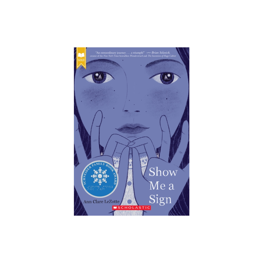 Show Me a Sign (Show Me a Sign, Book 1) (häftad, english) Scholastic Inc.