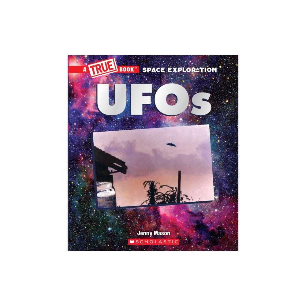 UFOs (A True Book: Space Exploration) (häftad, eng)