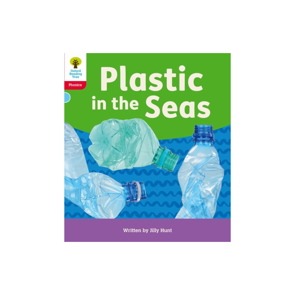 Oxford Reading Tree: Floppy's Phonics Decoding Practice: Oxford Level 4: Plastic in the Seas (häftad, english) Oxford University Press