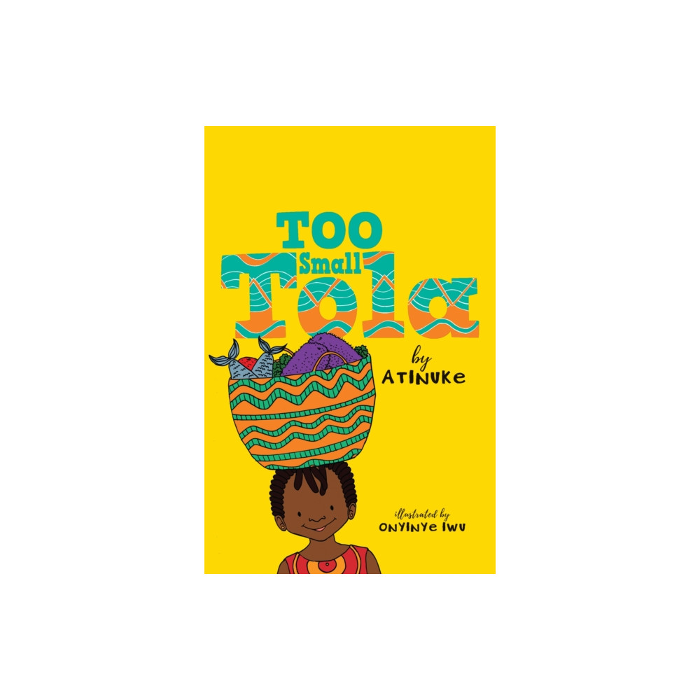 Too Small Tola (häftad, english) Walker Books Ltd