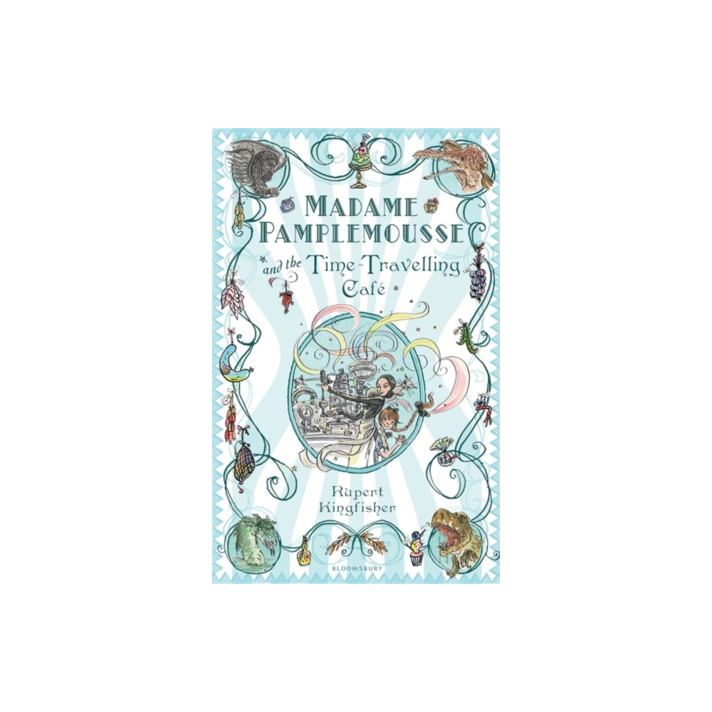 Madame Pamplemousse and the Time-Travelling Cafe (häftad, english) Bloomsbury Publishing PLC