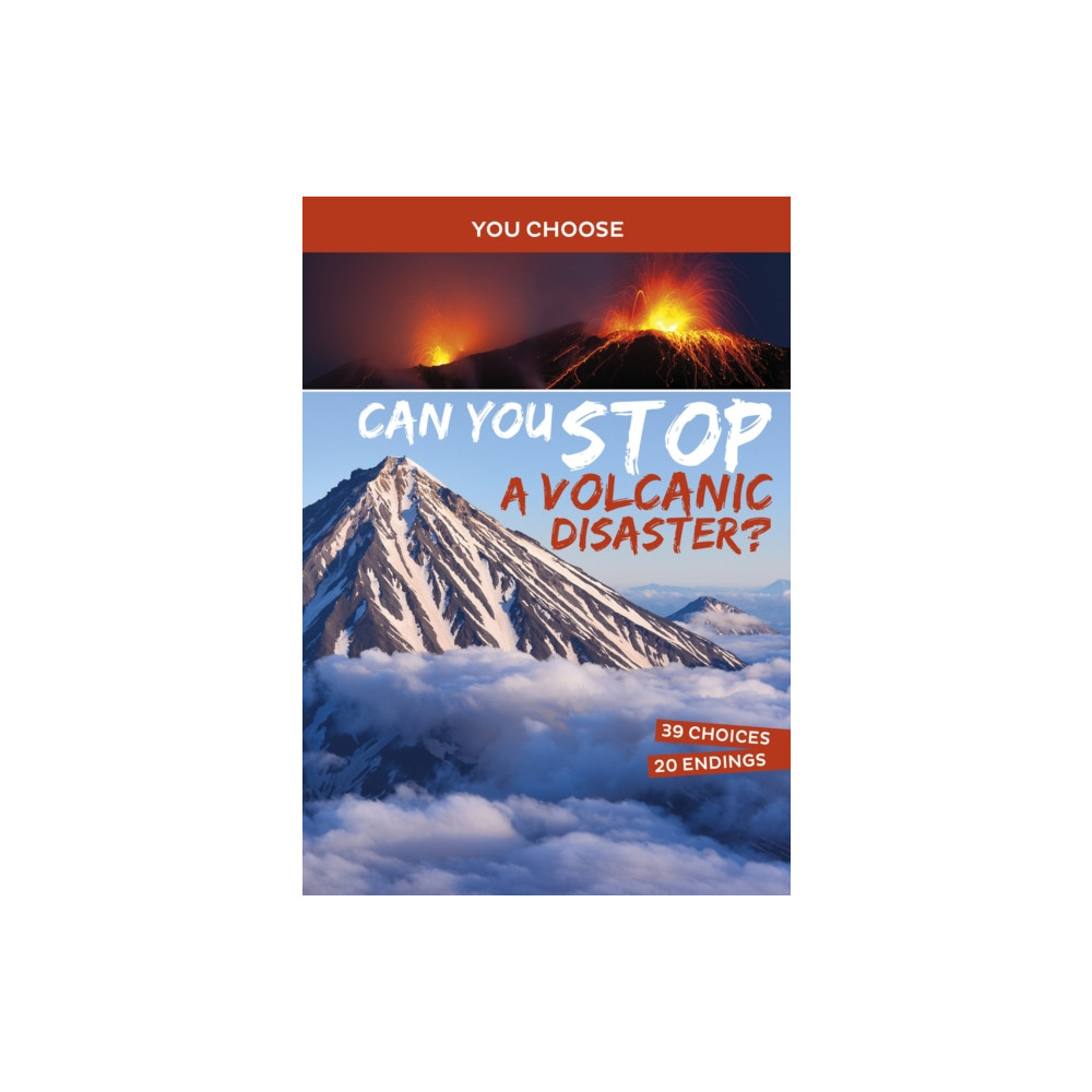 Can You Stop a Volcanic Disaster? (häftad, english) Capstone Global Library Ltd