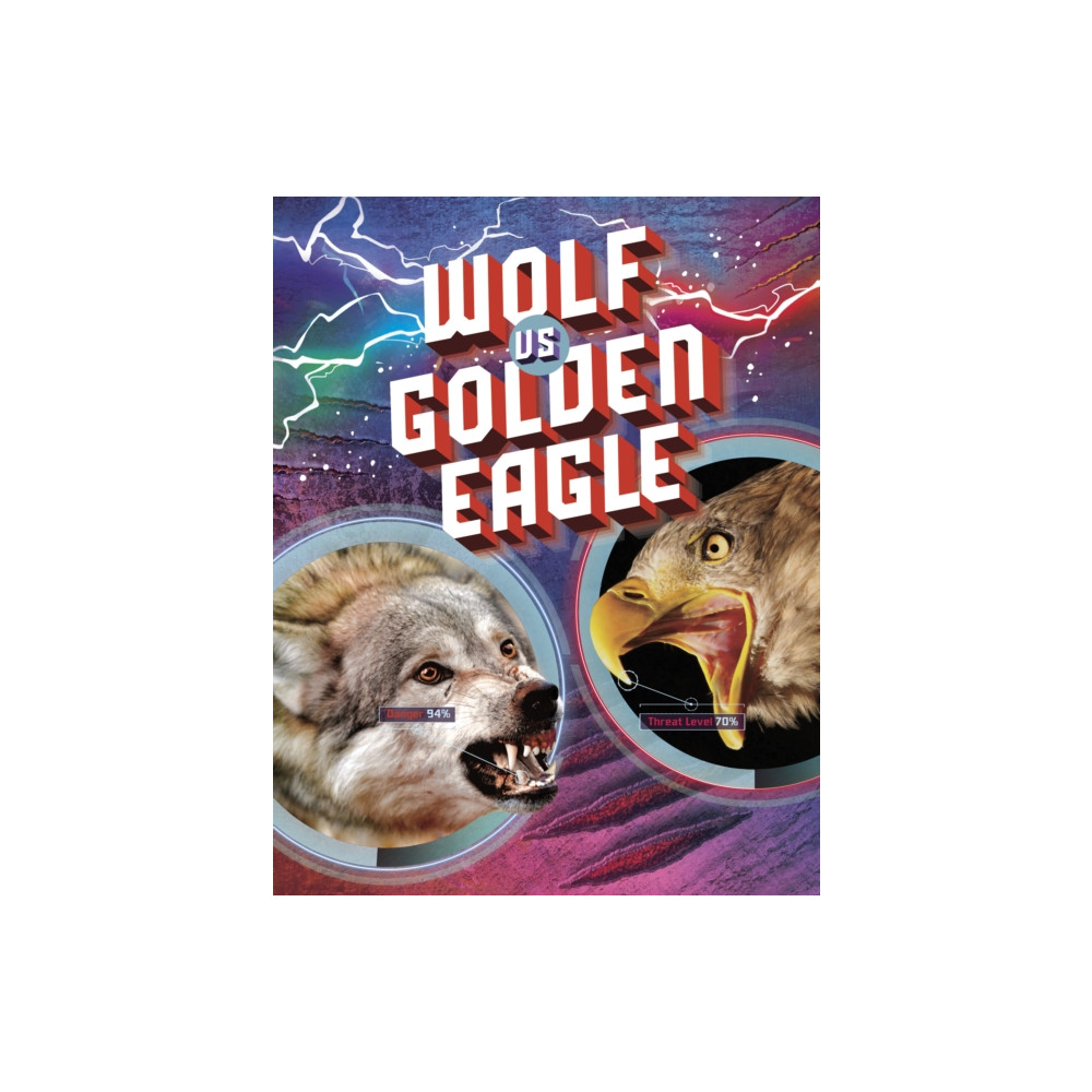 Wolf vs Golden Eagle (inbunden, english) Capstone Global Library Ltd