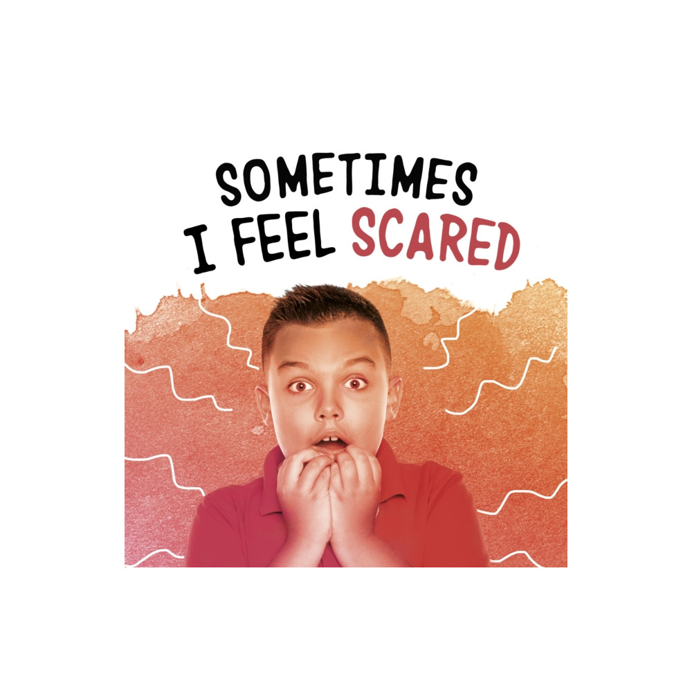 Sometimes I Feel Scared (häftad, eng)