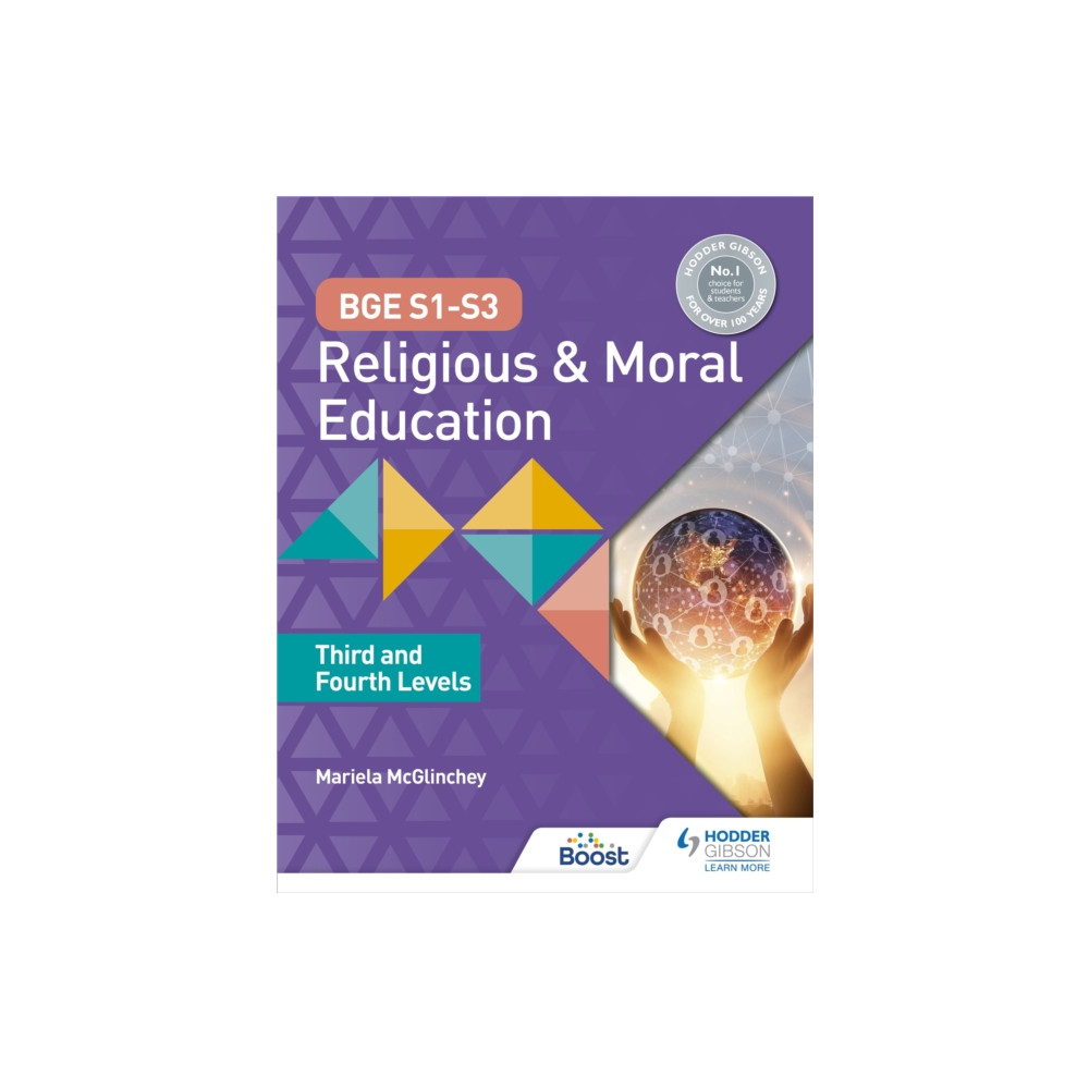 BGE S1-S3 Religious and Moral Education: Third and Fourth Levels (häftad, english) Hodder Education