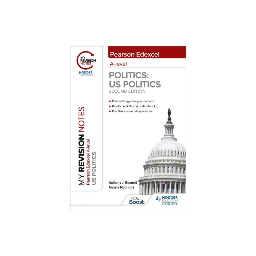 My Revision Notes: Pearson Edexcel A Level Politics: US Politics: Second Edition (häftad, eng)