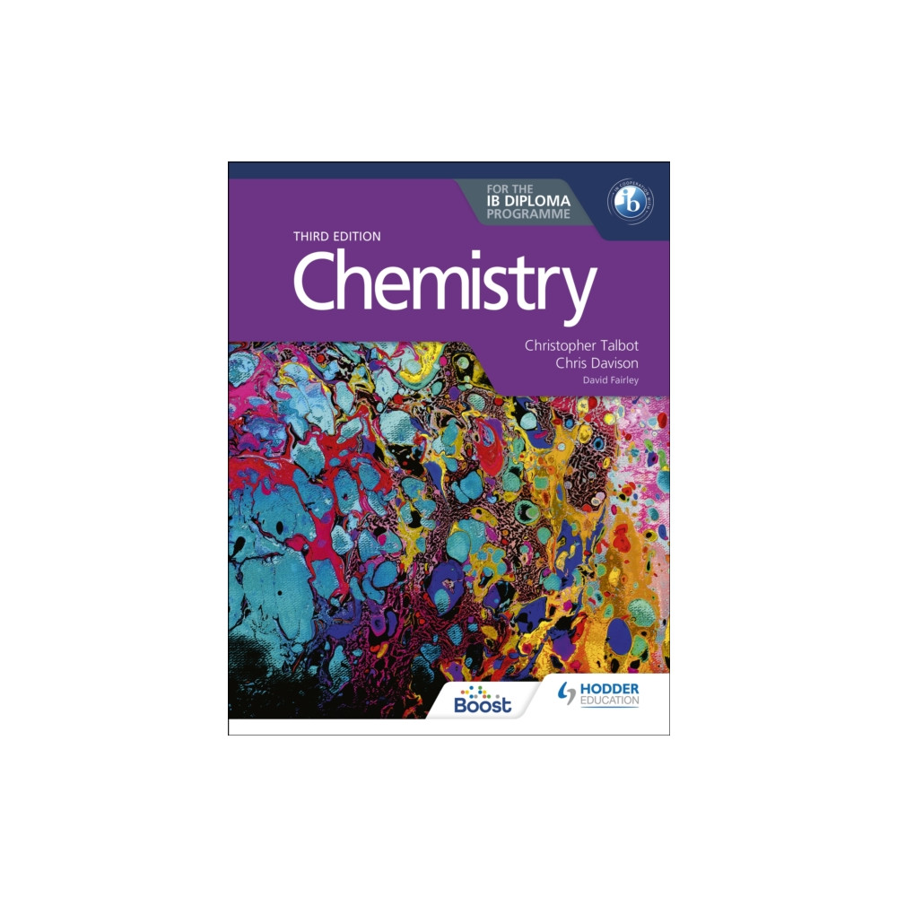 Chemistry for the IB Diploma Third edition (häftad, english) Hodder Education