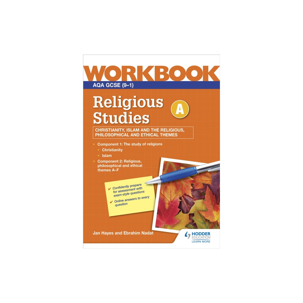 AQA GCSE Religious Studies Specification A Christianity, Islam and the Religious, Philosophical and Ethical Themes Workb... Hodder Education