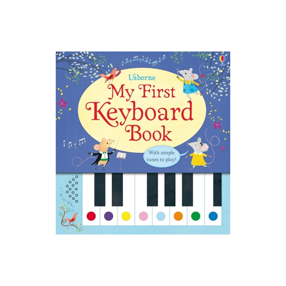 My First Keyboard Book (bok, spiral, english) Usborne Publishing Ltd