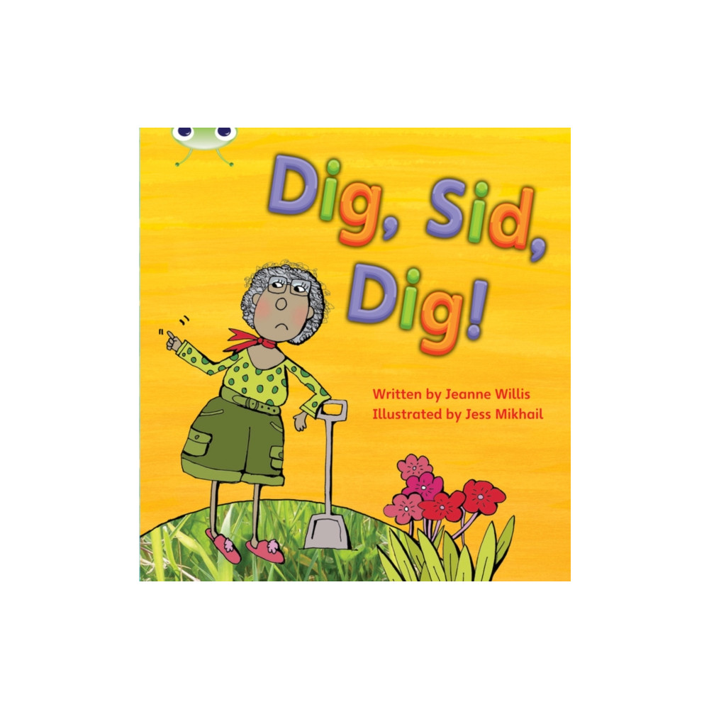 Bug Club Phonics - Phase 2 Unit 3: Dig, Sid, Dig! (häftad, eng)