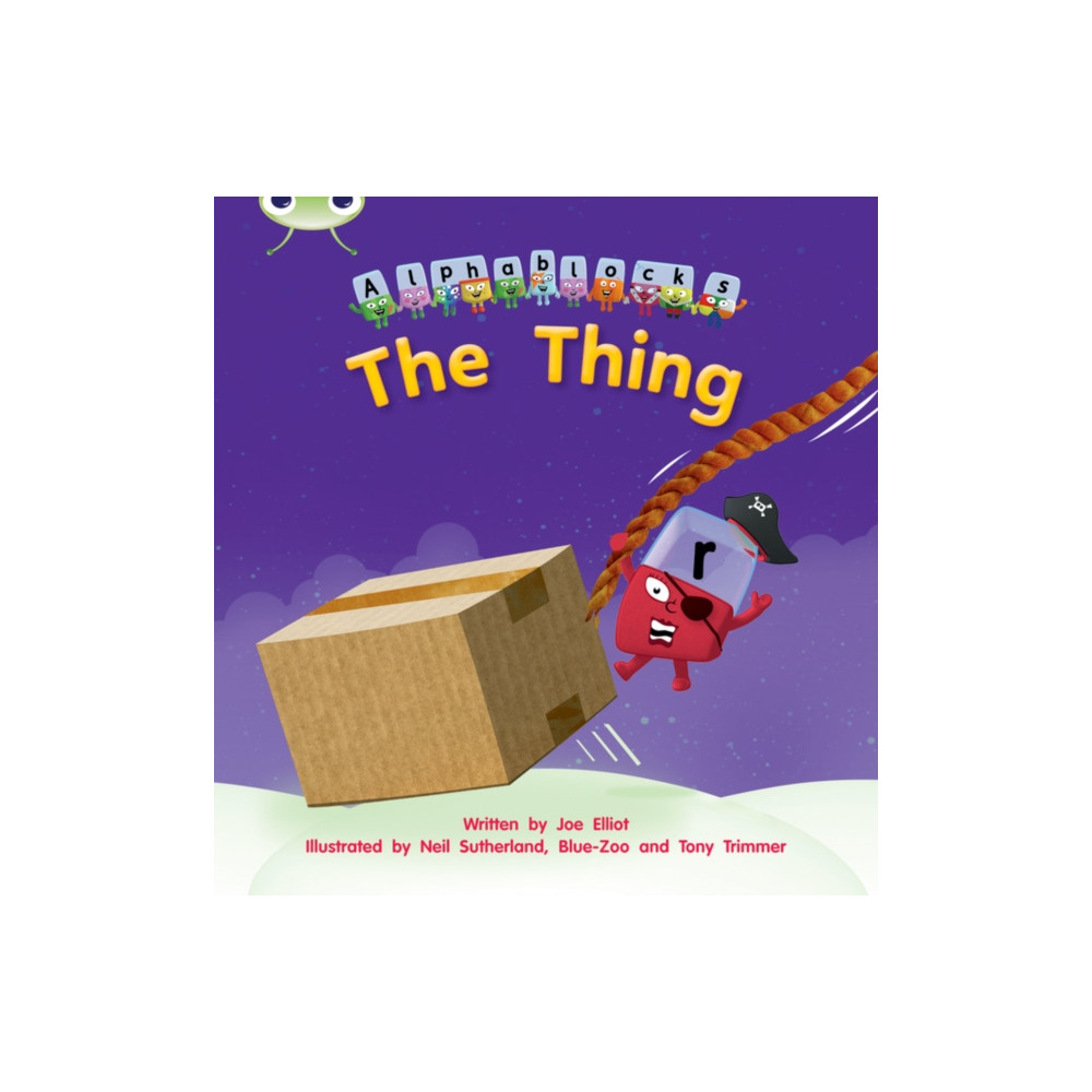 Bug Club Phonics - Phase 3 Unit 8: Alphablocks The Thing (häftad, english) Pearson Education Limited