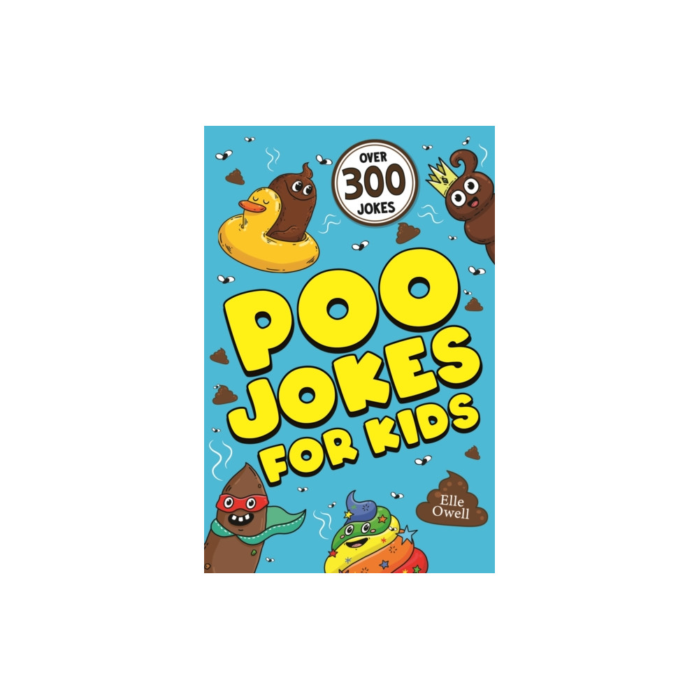 Poo Jokes for Kids (häftad, english) Hachette Children's Group