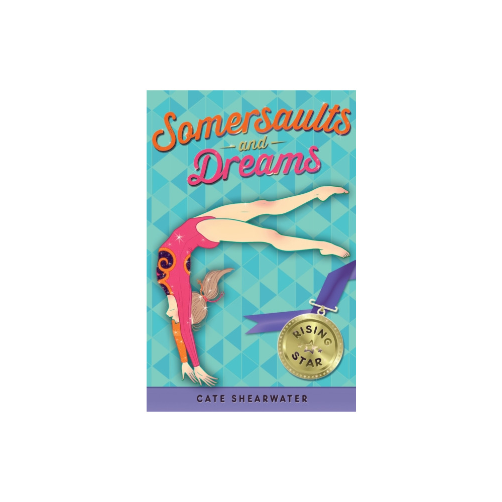 Somersaults and Dreams: Rising Star (häftad, english) HarperCollins Publishers