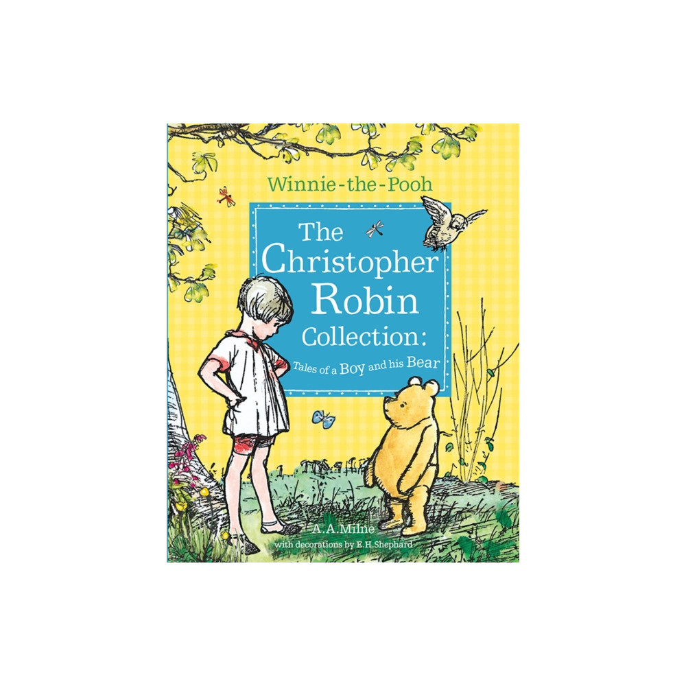 Winnie-the-Pooh: The Christopher Robin Collection (Tales of a Boy and his Bear) (häftad, english) HarperCollins Publishers