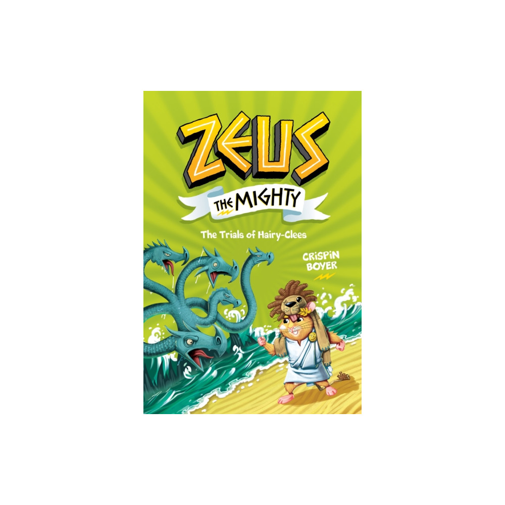 Zeus the Mighty: The Trials of Hairy-Clees (Book 3) (inbunden, english) National Geographic Kids