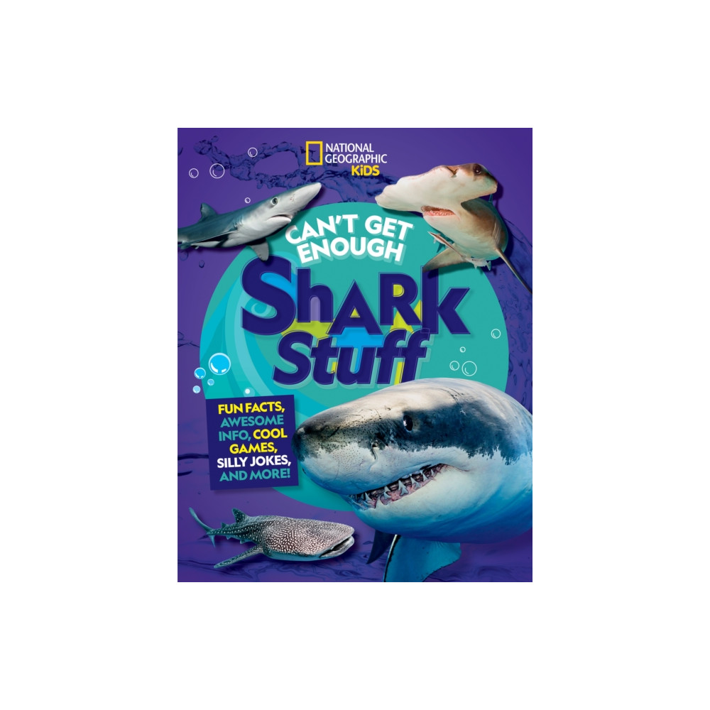 Can't Get Enough Shark Stuff (häftad, english) National Geographic Kids