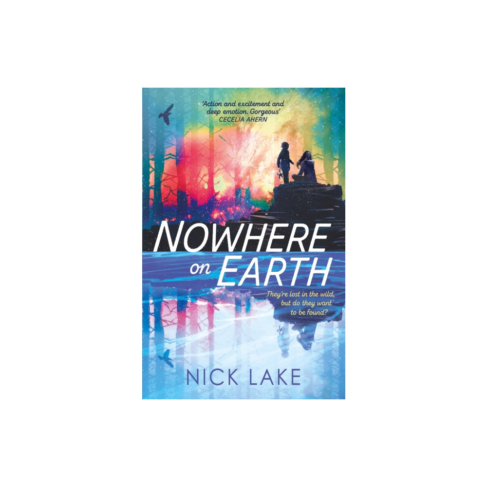 Nowhere on Earth (häftad, english) Hachette Children's Group