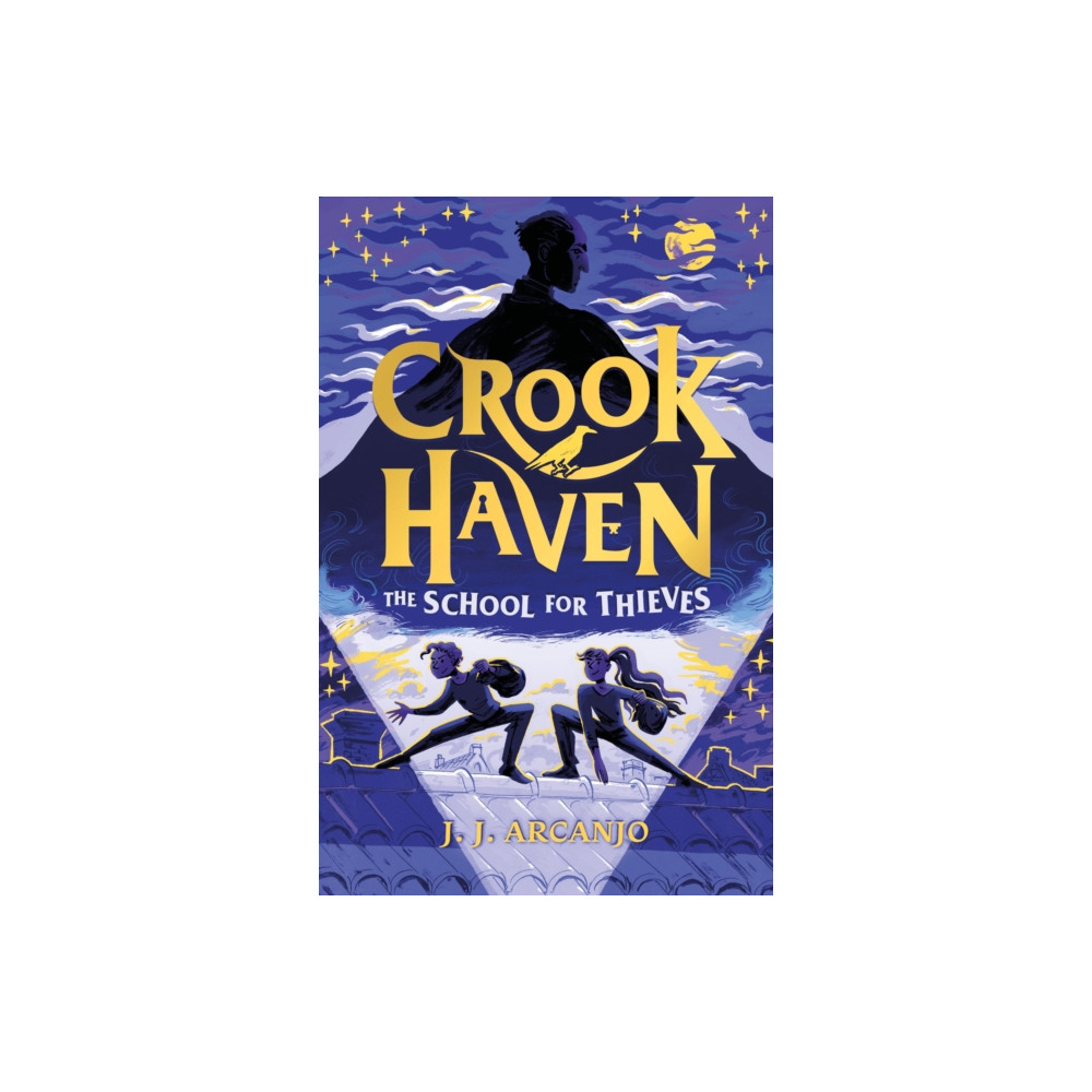 Crookhaven The School for Thieves (häftad, english) Hachette Children's Group