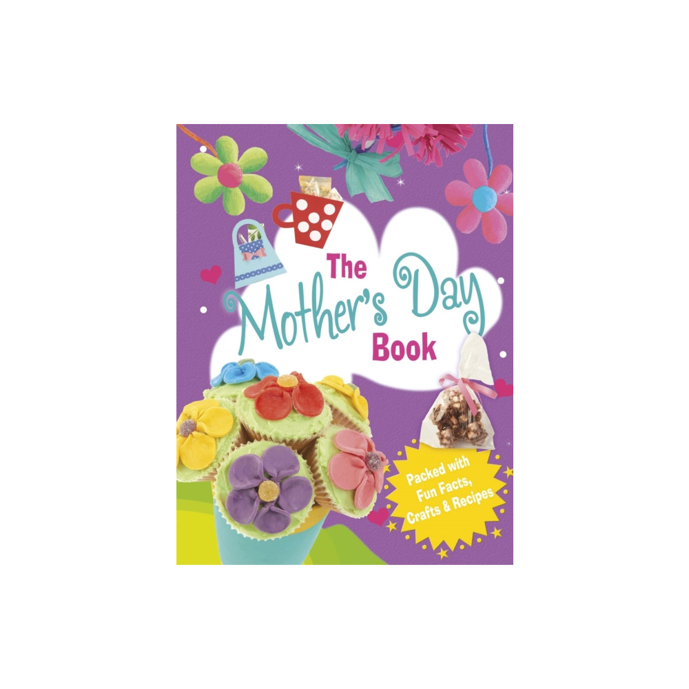 The Mother's Day Book (häftad, english) Hachette Children's Group