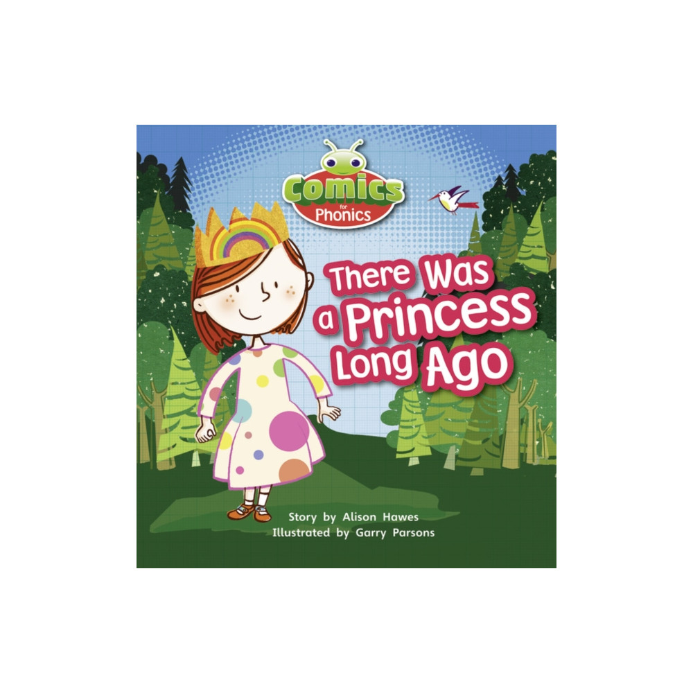 Bug Club Comics for Phonics Reception Phase 1 Set 00 There Was A Princess Long Ago (häftad, english) Pearson Education Limited