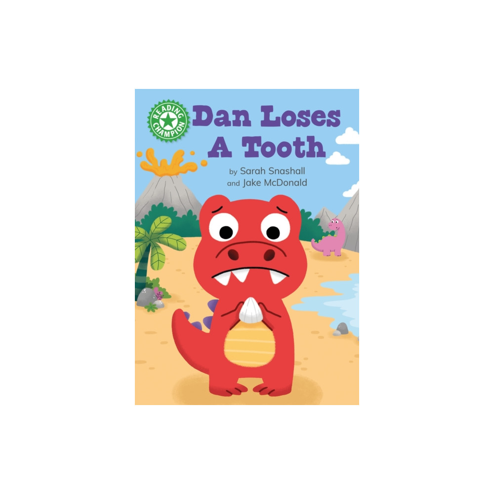 Reading Champion: Dan Loses a Tooth (häftad, english) Hachette Children's Group