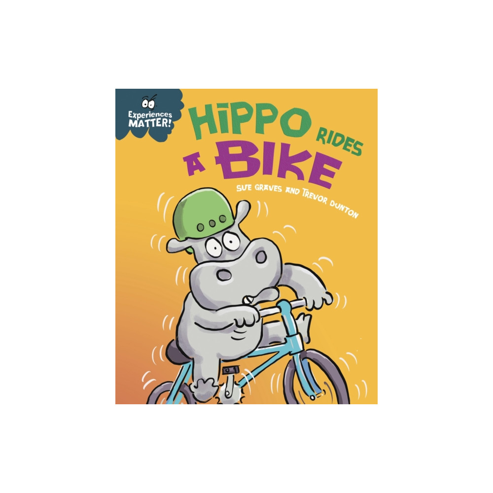 Experiences Matter: Hippo Rides a Bike (häftad, english) Hachette Children's Group