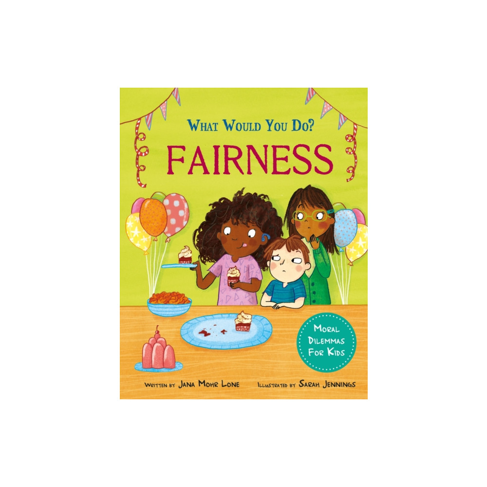 What would you do?: Fairness (inbunden, eng)