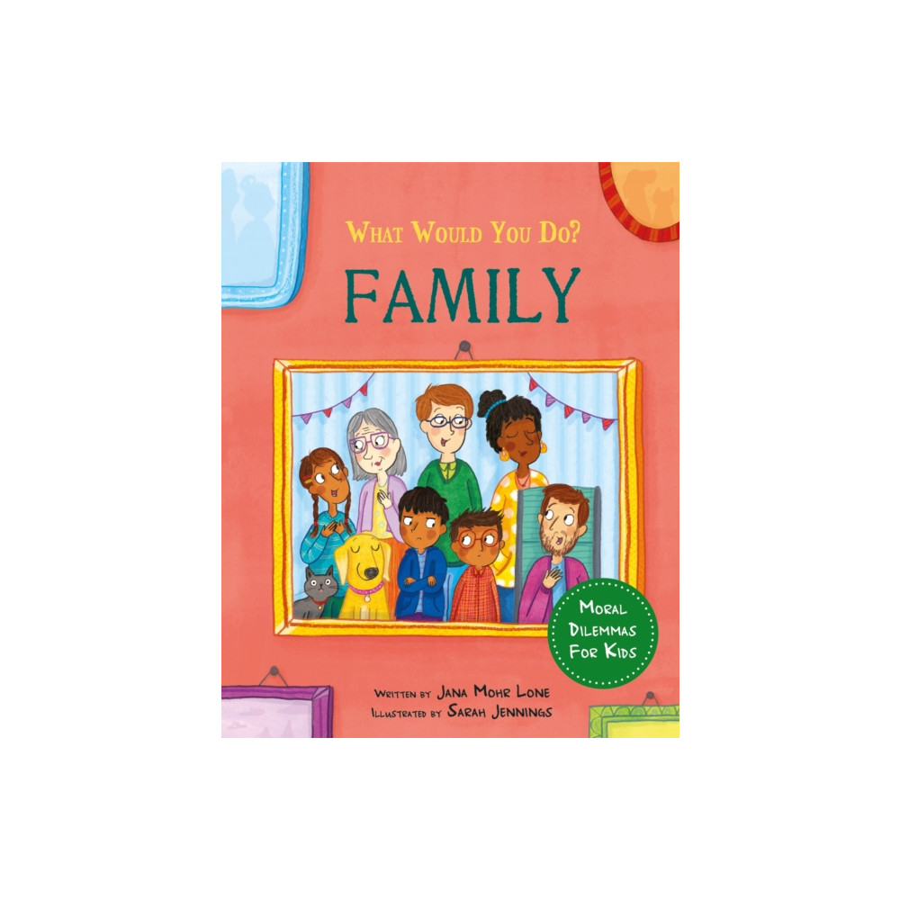 What would you do?: Family (inbunden, eng)