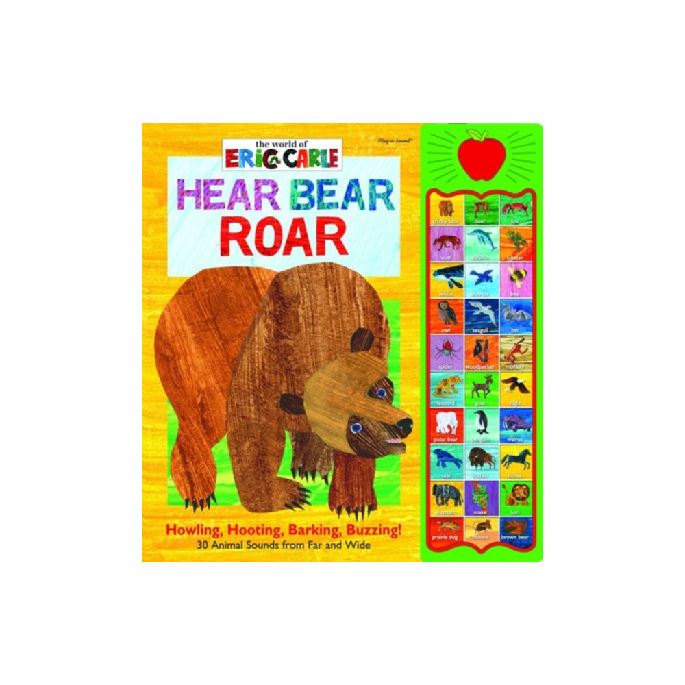World of Eric Carle: Hear Bear Roar Sound Book (inbunden, english) Phoenix International Publications, Incorporated
