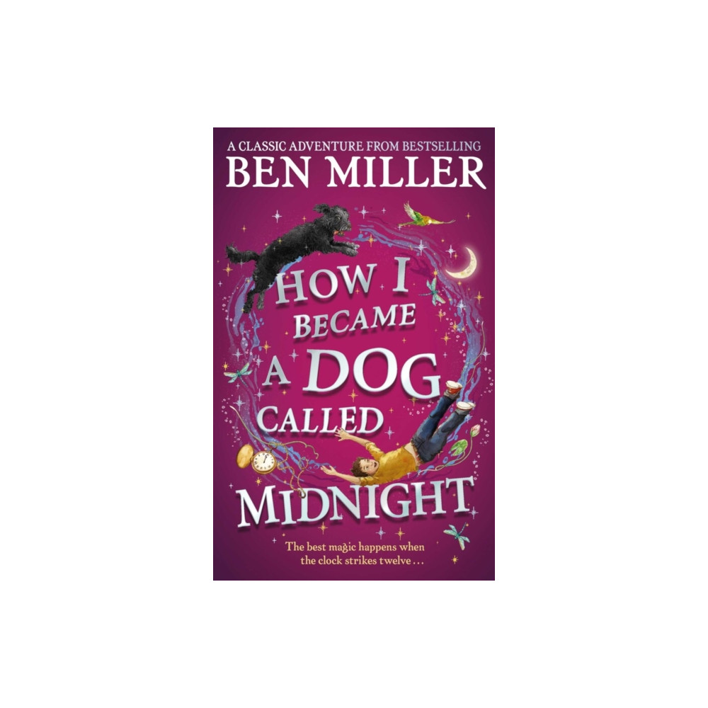 How I Became a Dog Called Midnight (inbunden, english) Simon & Schuster Ltd