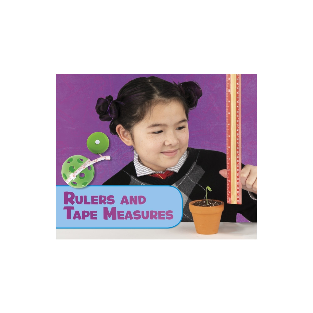 Rulers and Tape Measures (häftad, english) Capstone Global Library Ltd