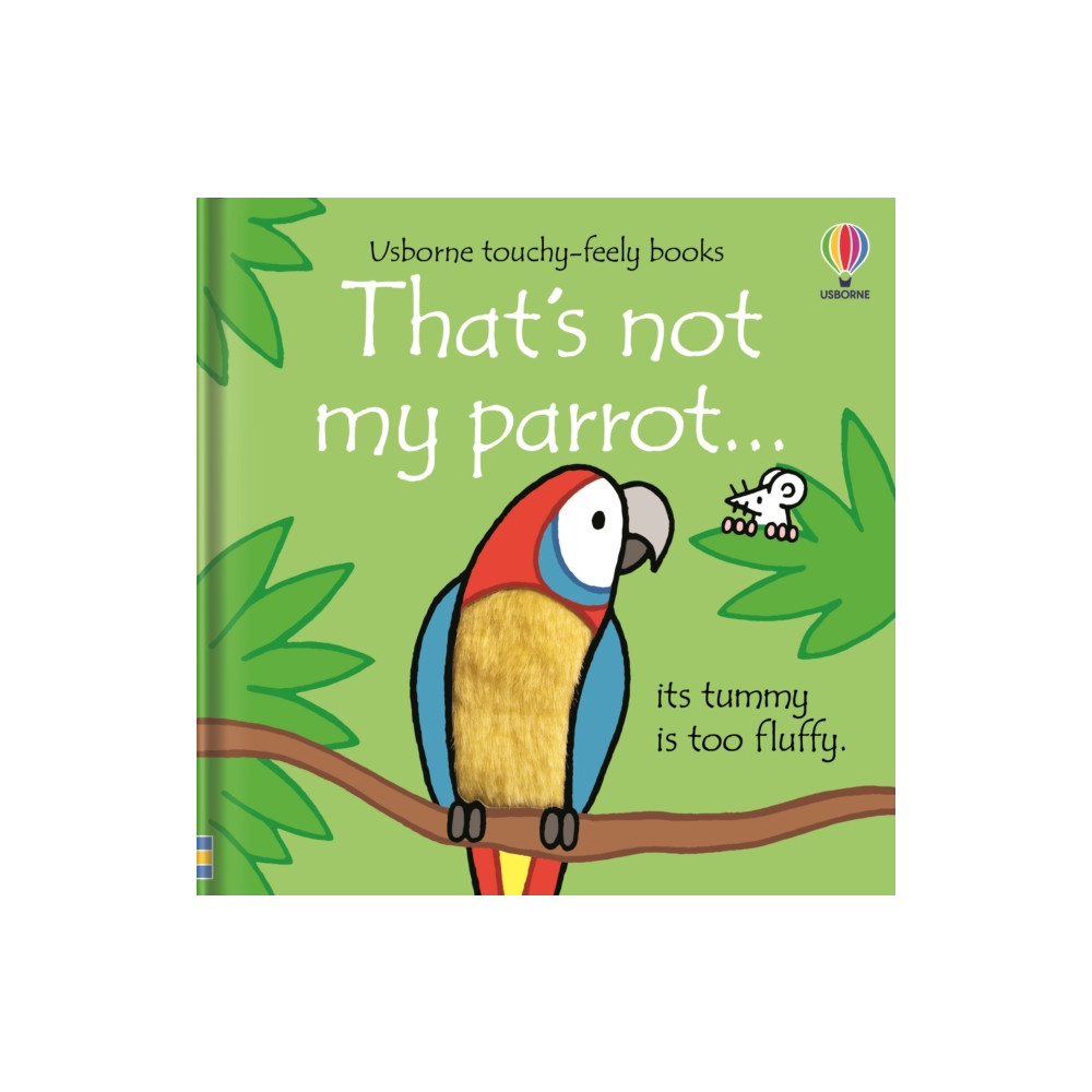 That's not my parrot... (bok, board book, english) Usborne Publishing Ltd
