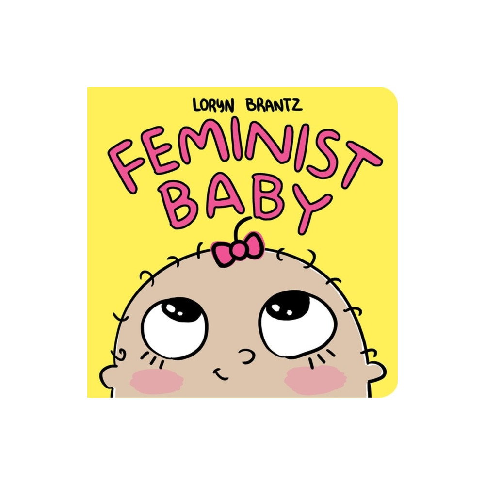 Feminist Baby (bok, board book, english) Hyperion