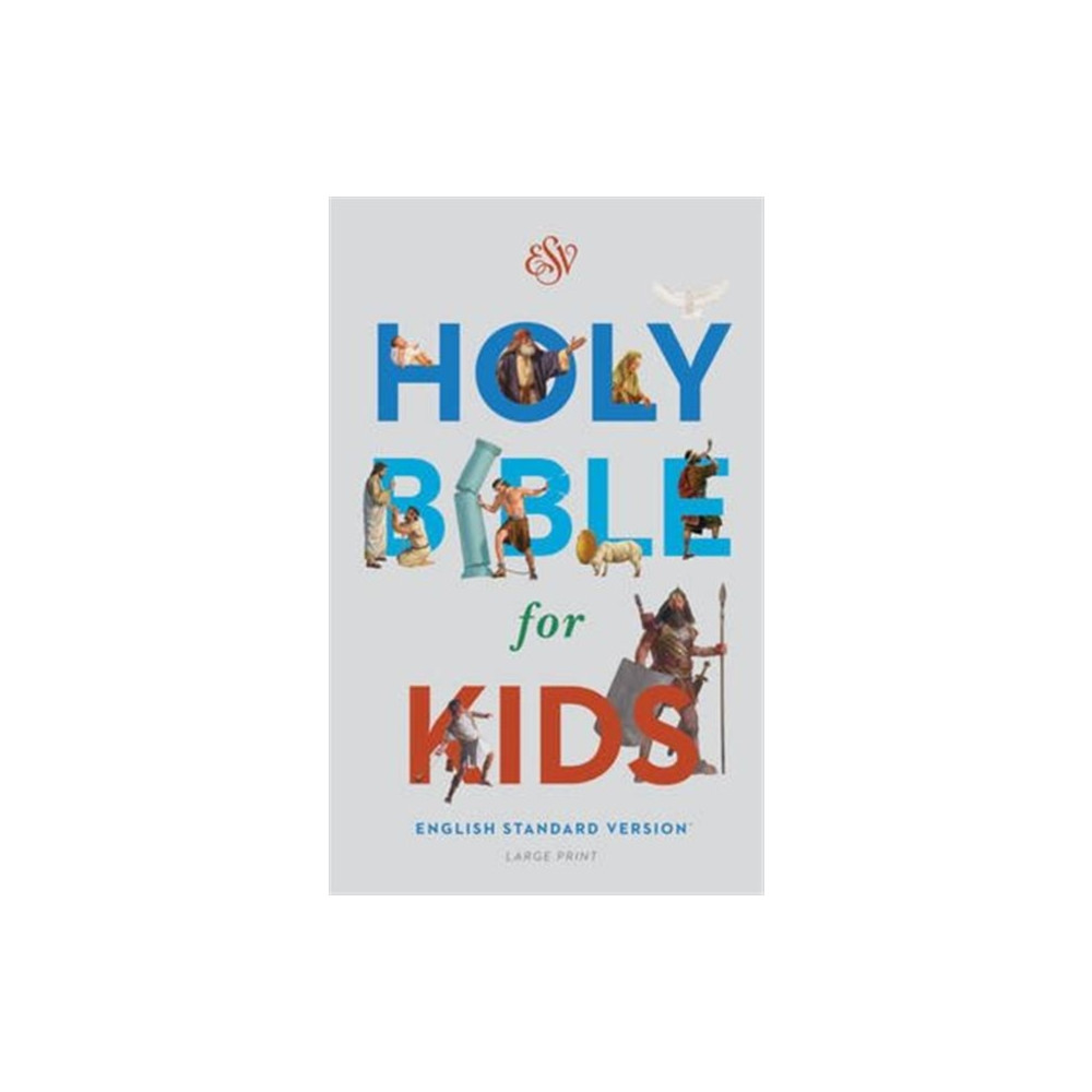 ESV Holy Bible for Kids, Large Print (inbunden, english) Crossway Books