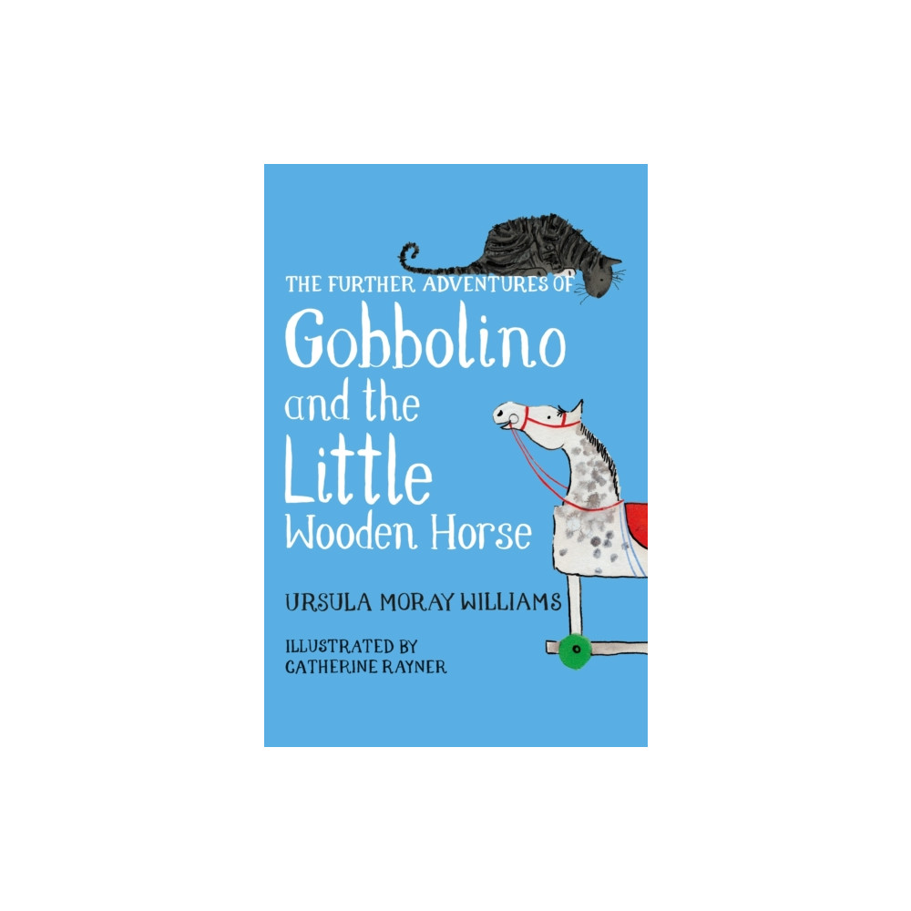 The Further Adventures of Gobbolino and the Little Wooden Horse (inbunden, english) Pan Macmillan
