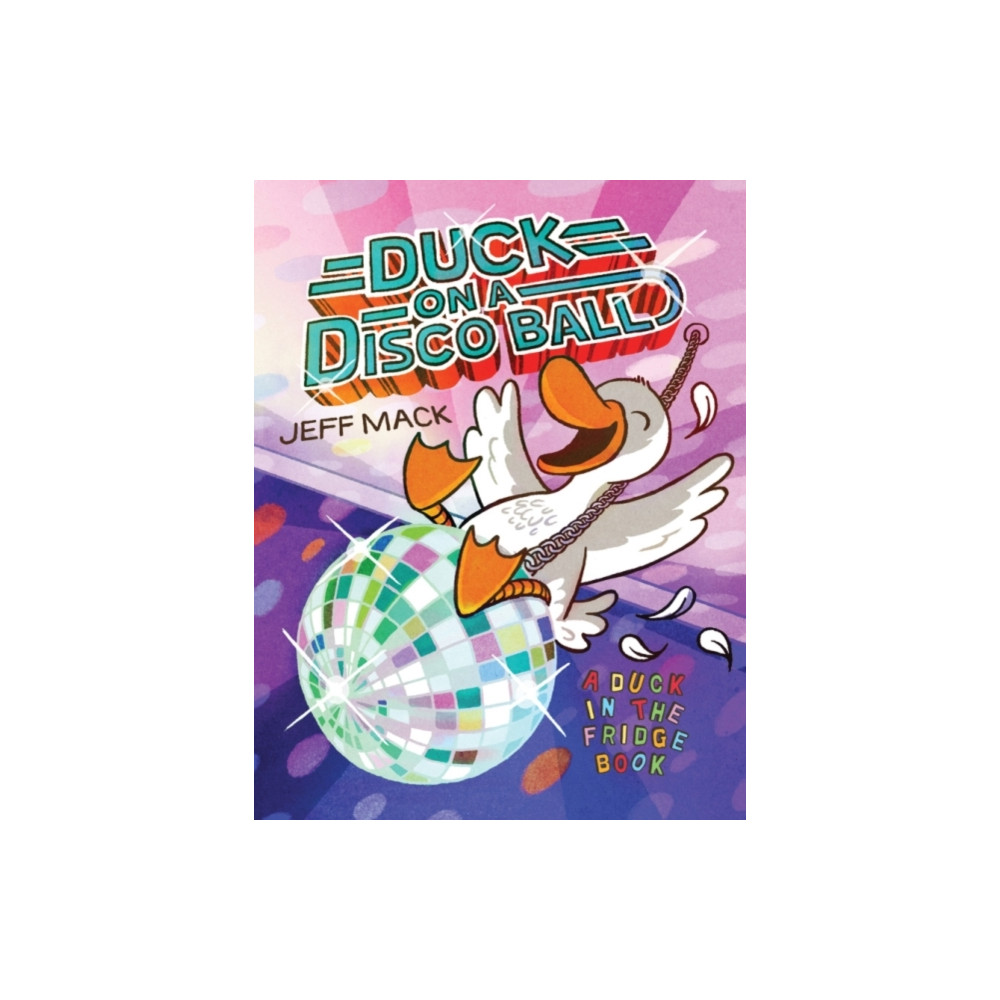 Duck on a Disco Ball (inbunden, english) Amazon Publishing