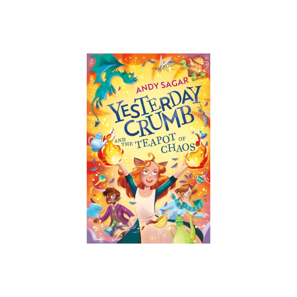 Yesterday Crumb and the Teapot of Chaos (häftad, english) Hachette Children's Group
