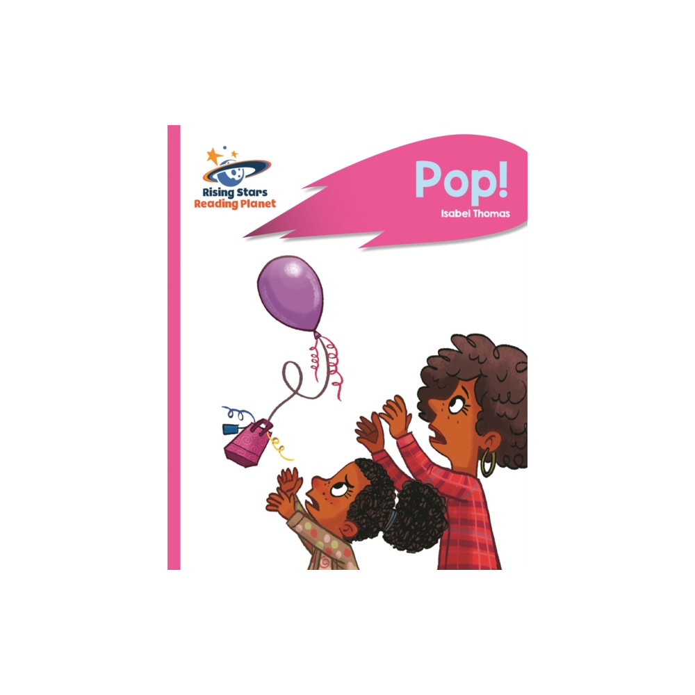 Reading Planet - Pop! - Pink B: Rocket Phonics (häftad, english) Rising Stars UK Ltd