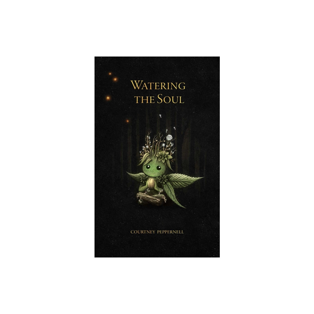 Watering the Soul (häftad, eng)