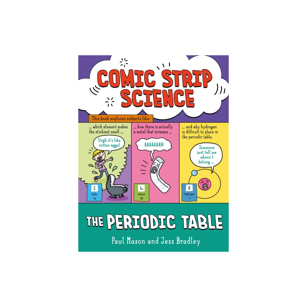 Comic Strip Science: The Periodic Table (inbunden, english) Hachette Children's Group