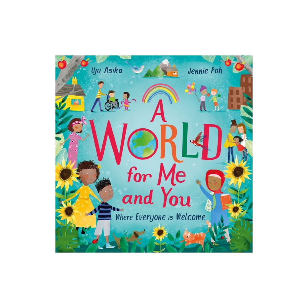 Hachette Children's Group A World For Me and You (inbunden, eng)