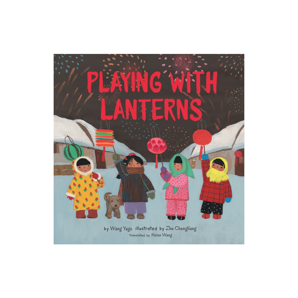 Playing with Lanterns (inbunden, english) Amazon Publishing