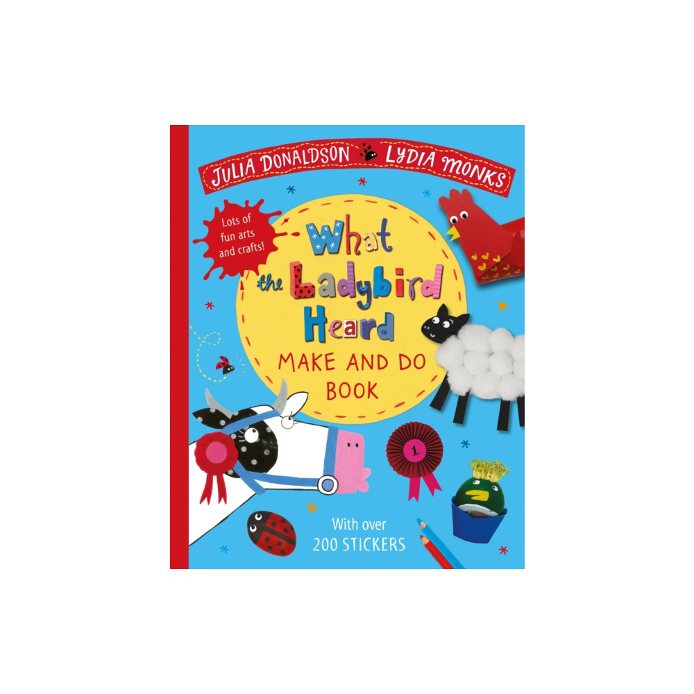 What the Ladybird Heard Make and Do (häftad, english) Pan Macmillan