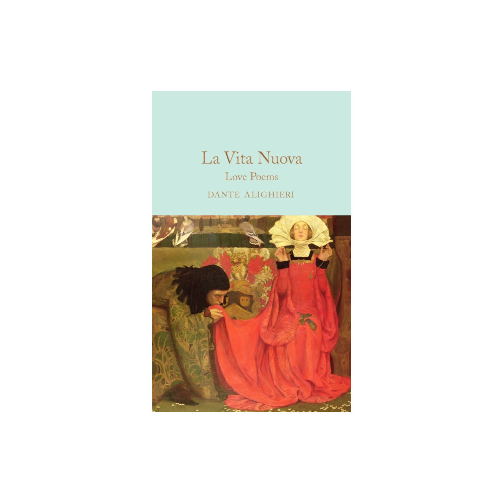 La Vita Nuova (inbunden, english) Pan Macmillan