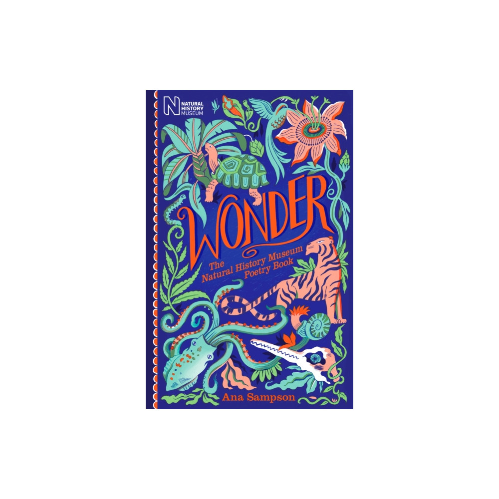Wonder: The Natural History Museum Poetry Book (inbunden, eng)